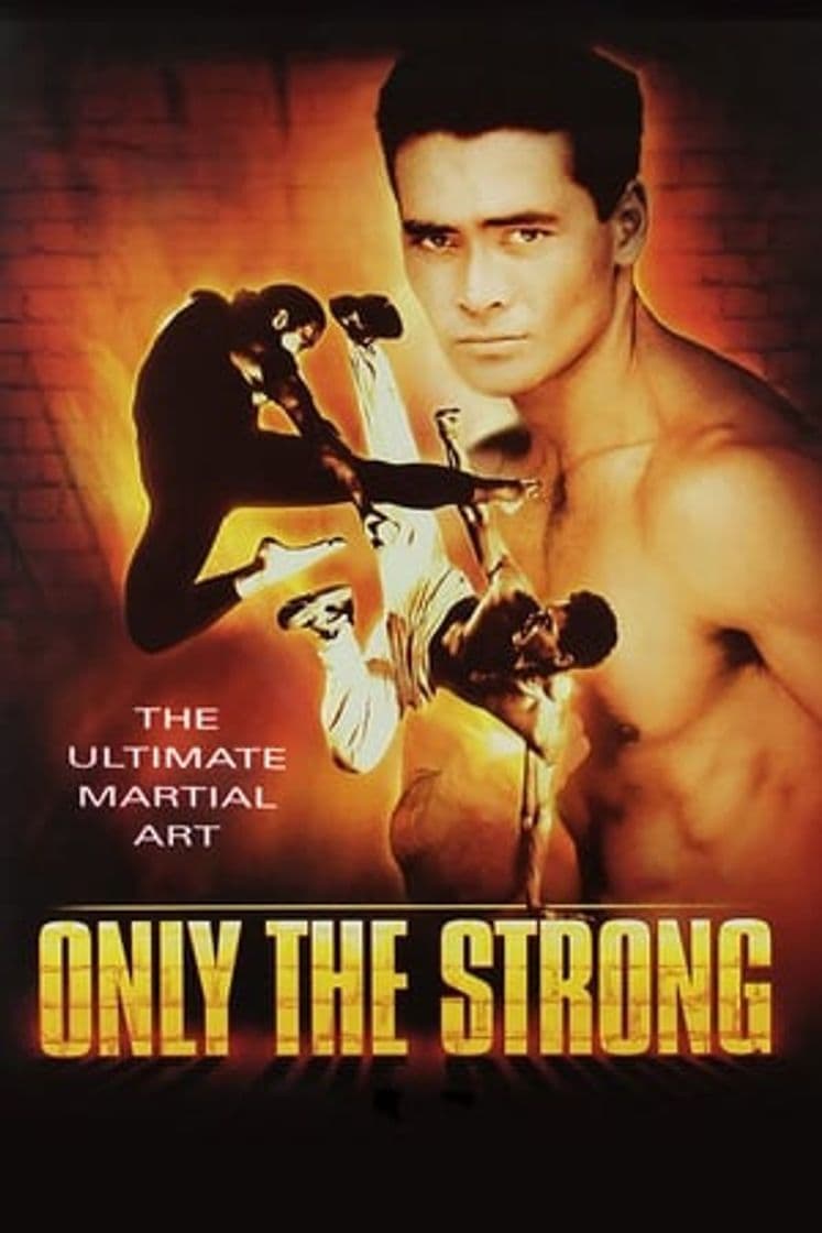 Película Only the Strong