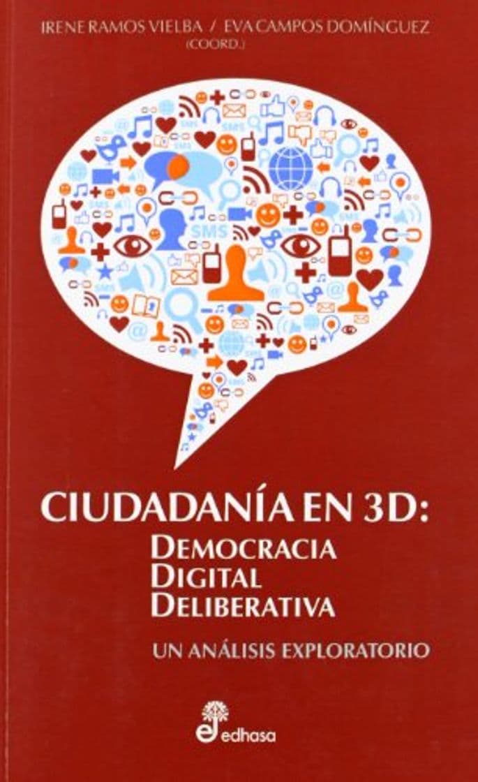 Book Ciudadan¡a en 3D: Democracia digital deliberativa