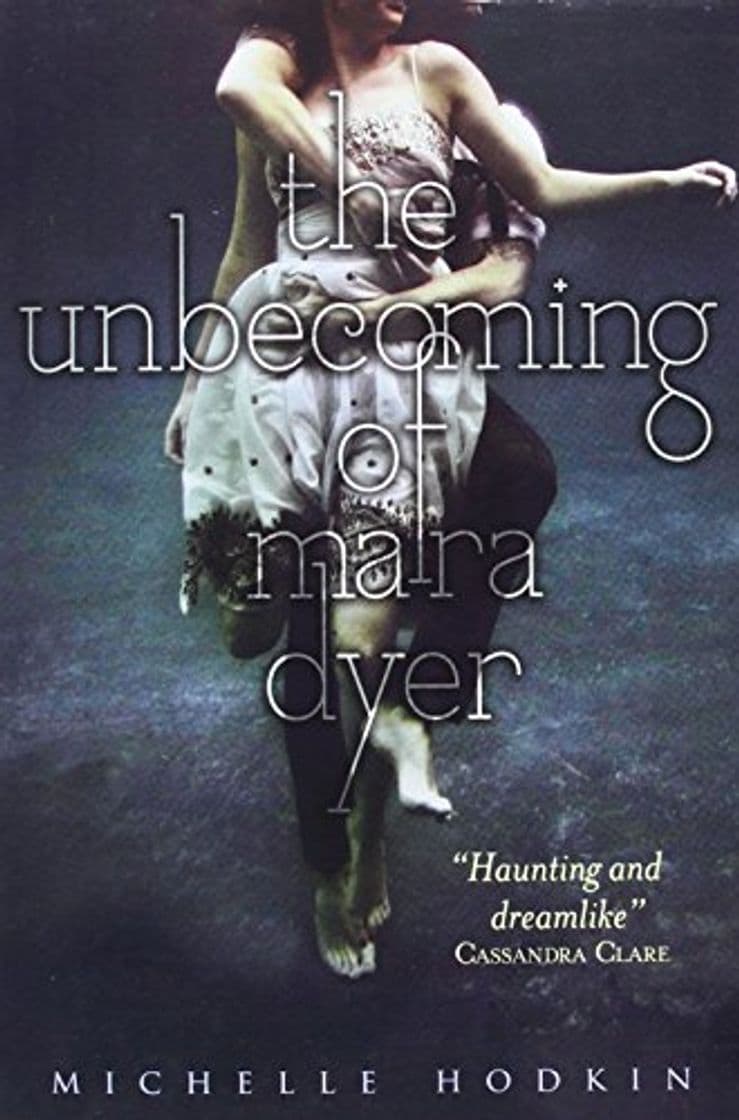 Libro The Unbecoming of Mara Dyer