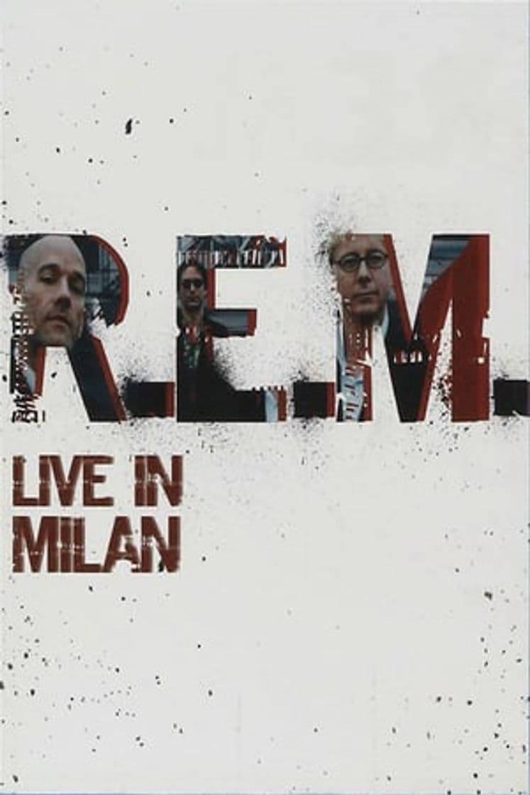 Película R.E.M. Live In Milan