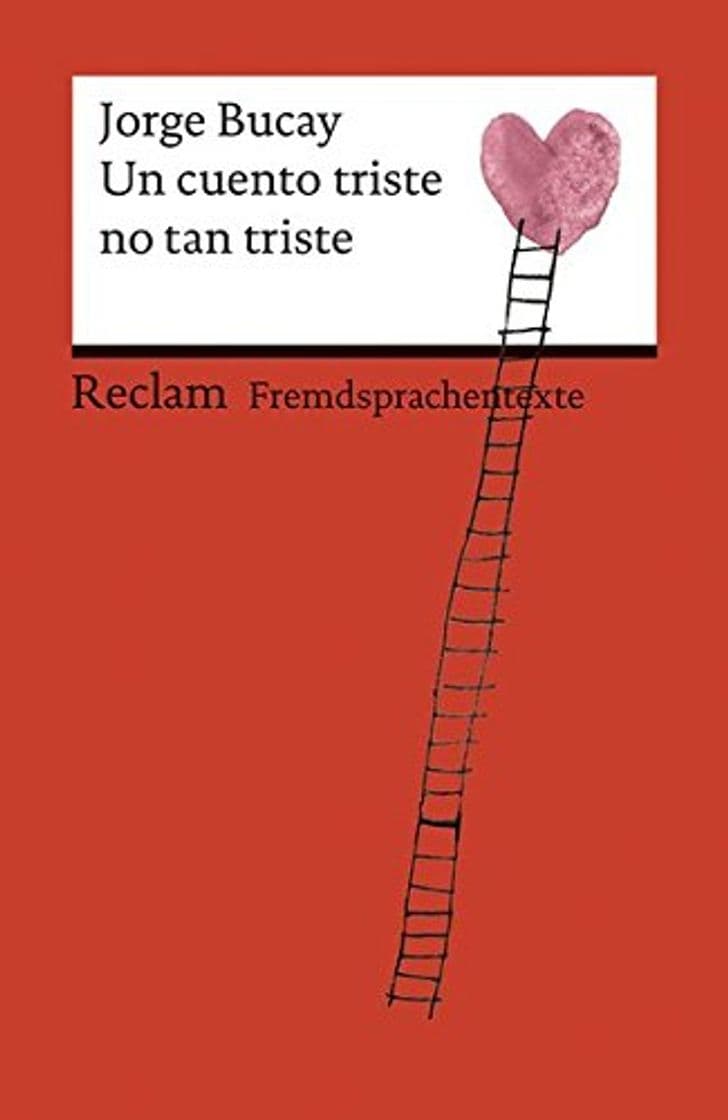 Book Un cuento triste no tan triste: Spanischer Text mit deutschen Worterklärungen. B1