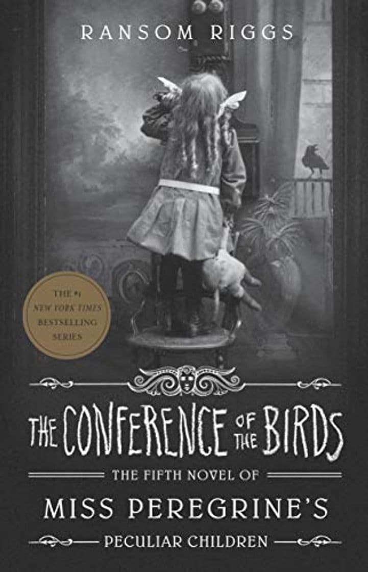 Book The Conference of the Birds: Miss Peregrine's Peculiar Children