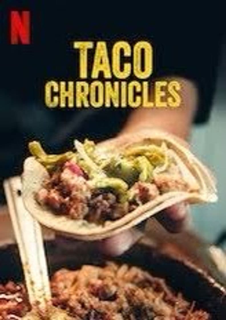 Serie Taco Chronicles