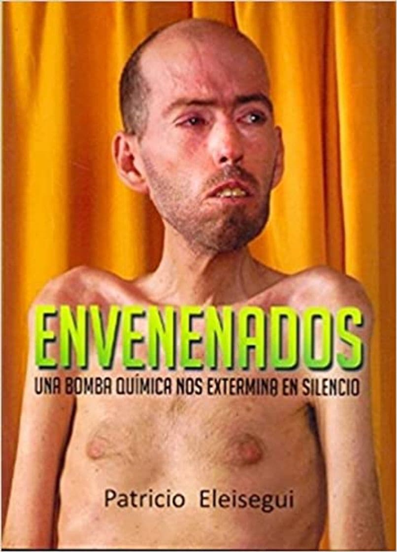 Libro Envenenados - Patricio Eleisegui