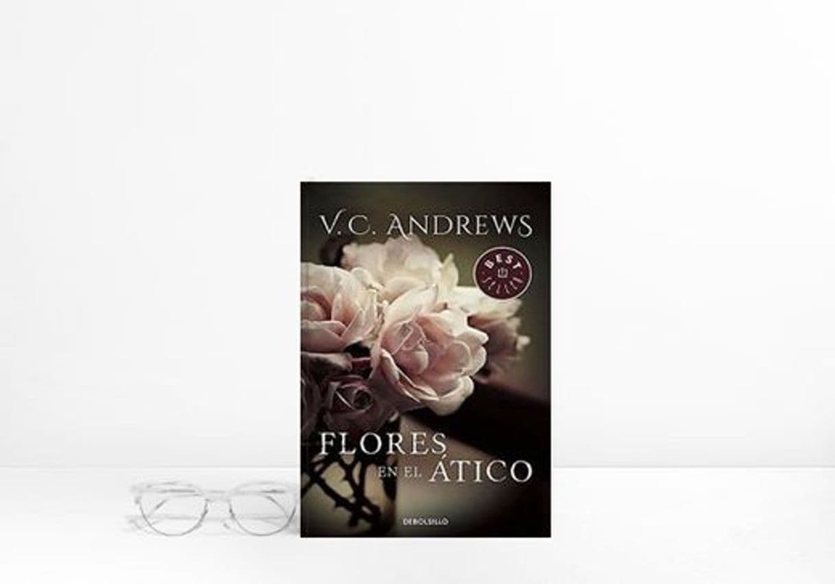 Libro Flores en el ático (Saga Dollanganger 1) 