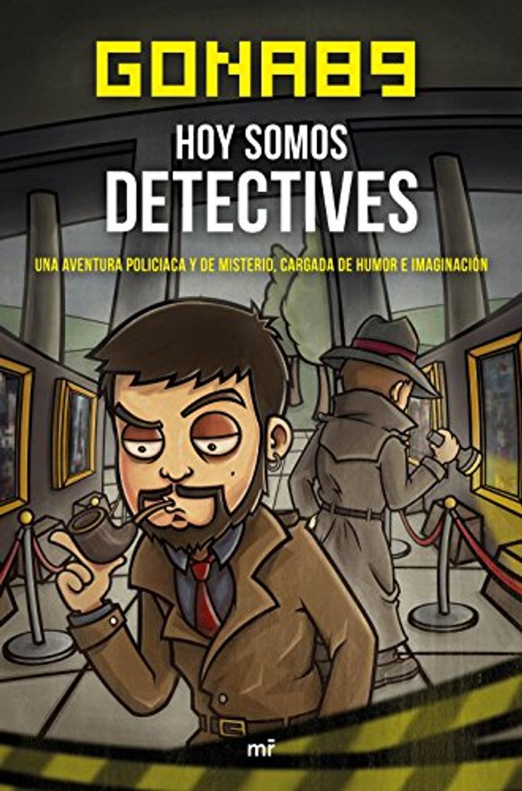 Book Hoy somos detectives: Una aventura piliciaca y de misterio, cargada de humor