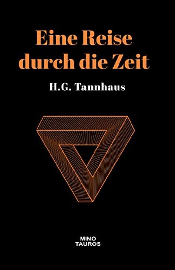 Product Eine Reise durch die Zeit - H.G. Tannhaus NOTIZBUCH: A Journey through