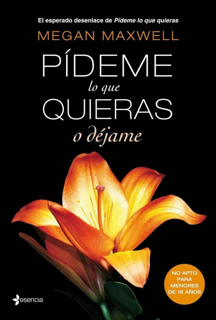 Libro Pídeme lo que quieras o déjame