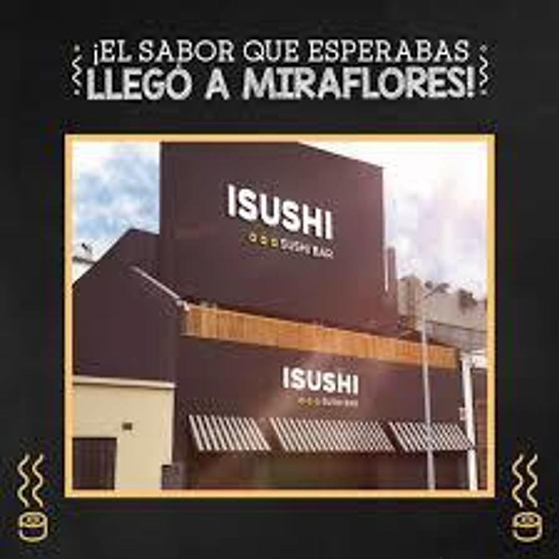 Restaurantes ISUSHI - Miraflores