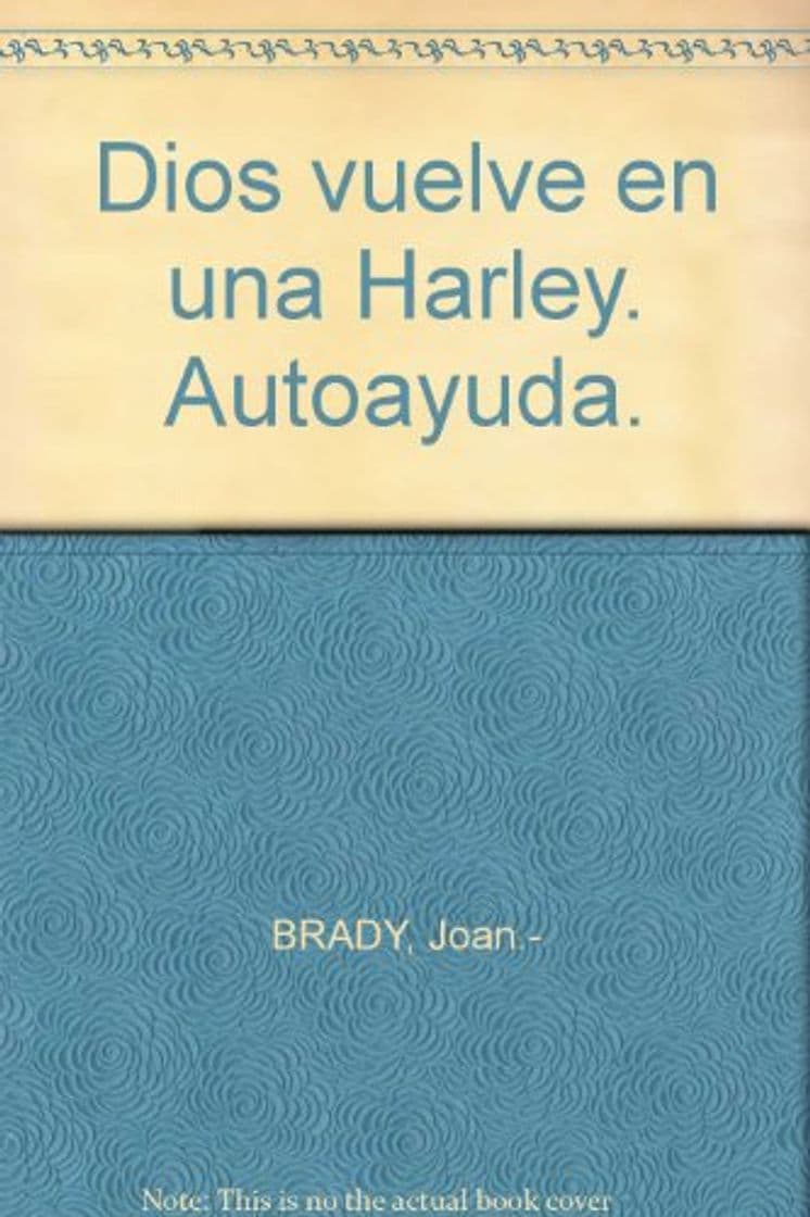 Libro Dios vuelve en una Harley