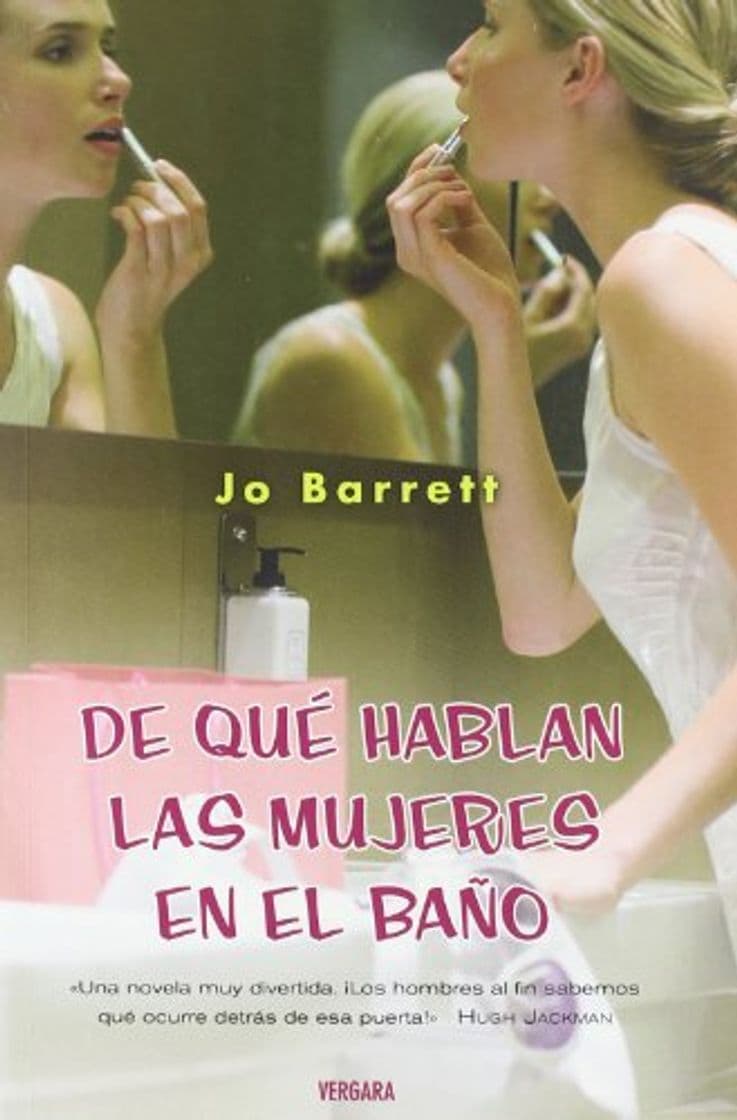 Libro DE QUE HABLAN LAS MUJERES EN EL BAÑO