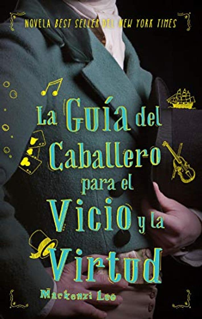 Libro La guía del caballero para el vicio y la virtud