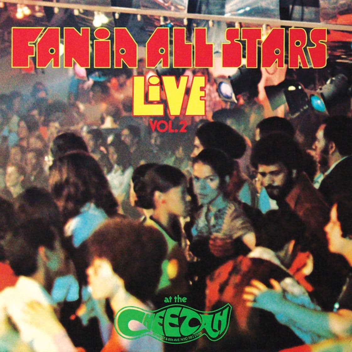 Music Estrellas de Fania - Live At The Cheetah Club / New York, NY / August 26, 1971