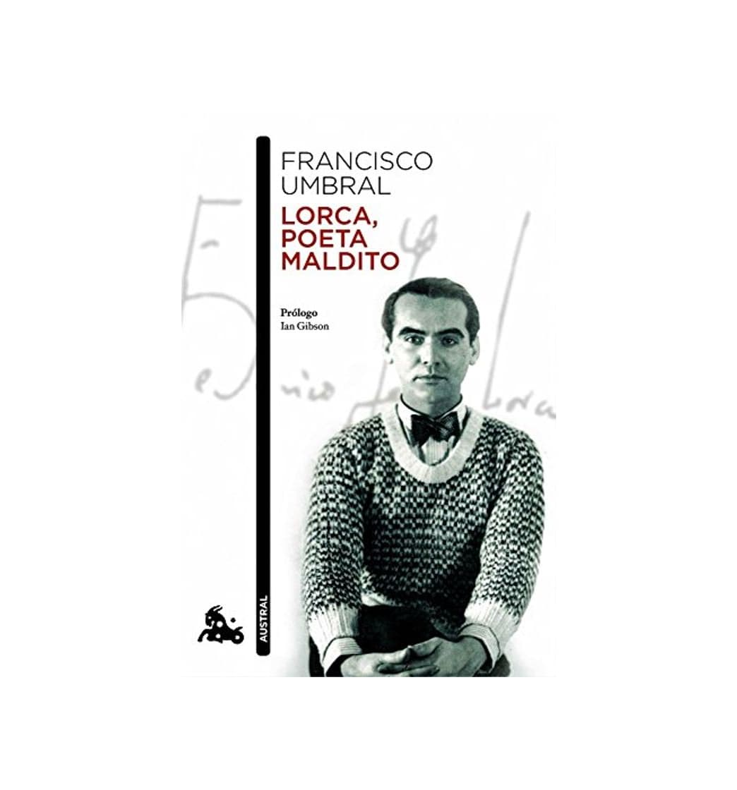 Book Lorca, poeta maldito: Prólogo de Ian Gibson