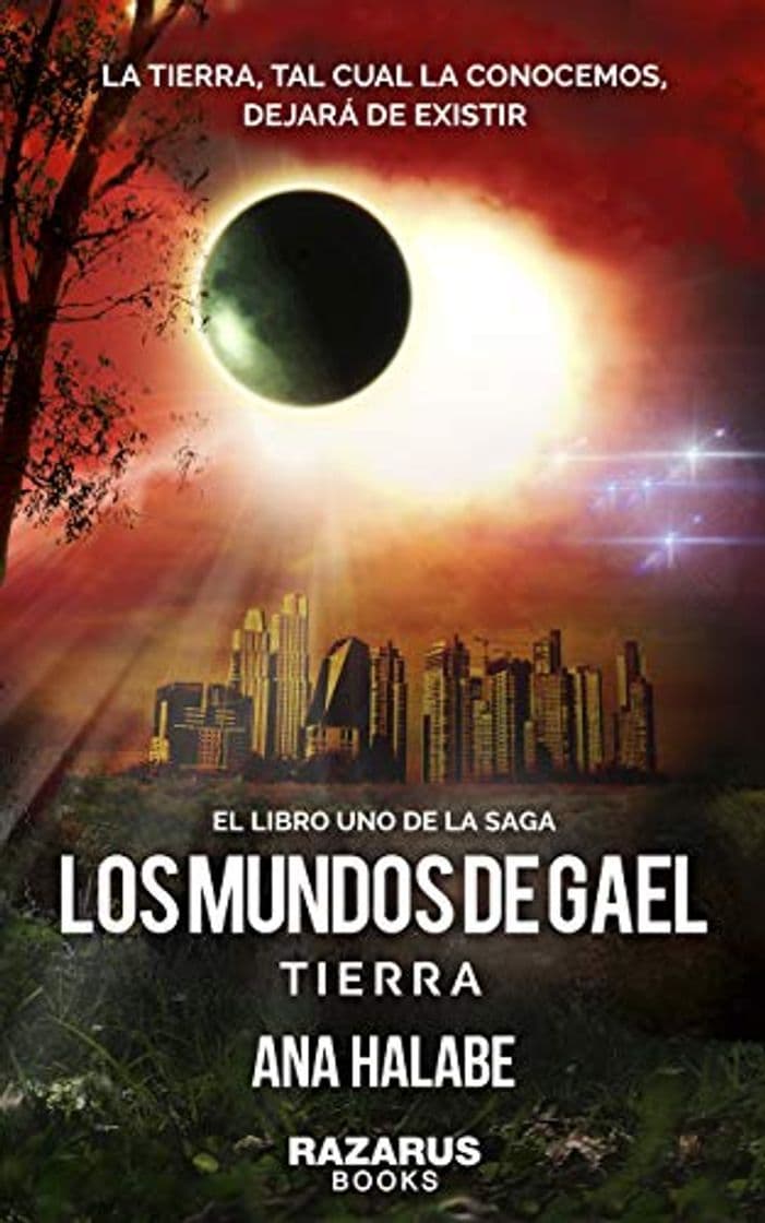 Book LOS MUNDOS DE GAEL: TIERRA: LIBRO PRIMERO