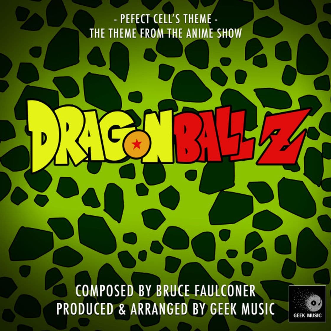 Canción Dragon Ball Z - Perfect Cell's Theme