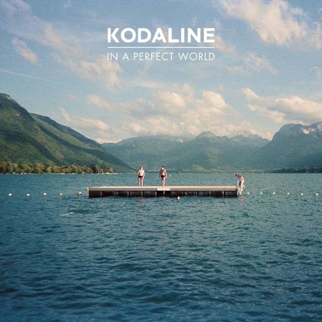 Canción Kodaline - In a perfect World