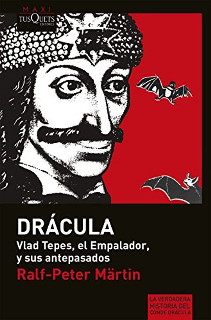 Book «Drácula»: Vlad Tepes, el Empalador, y sus antepasados