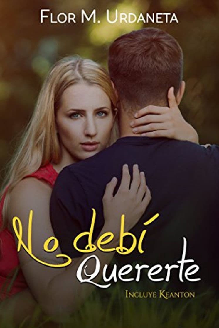 Libro No debí quererte: