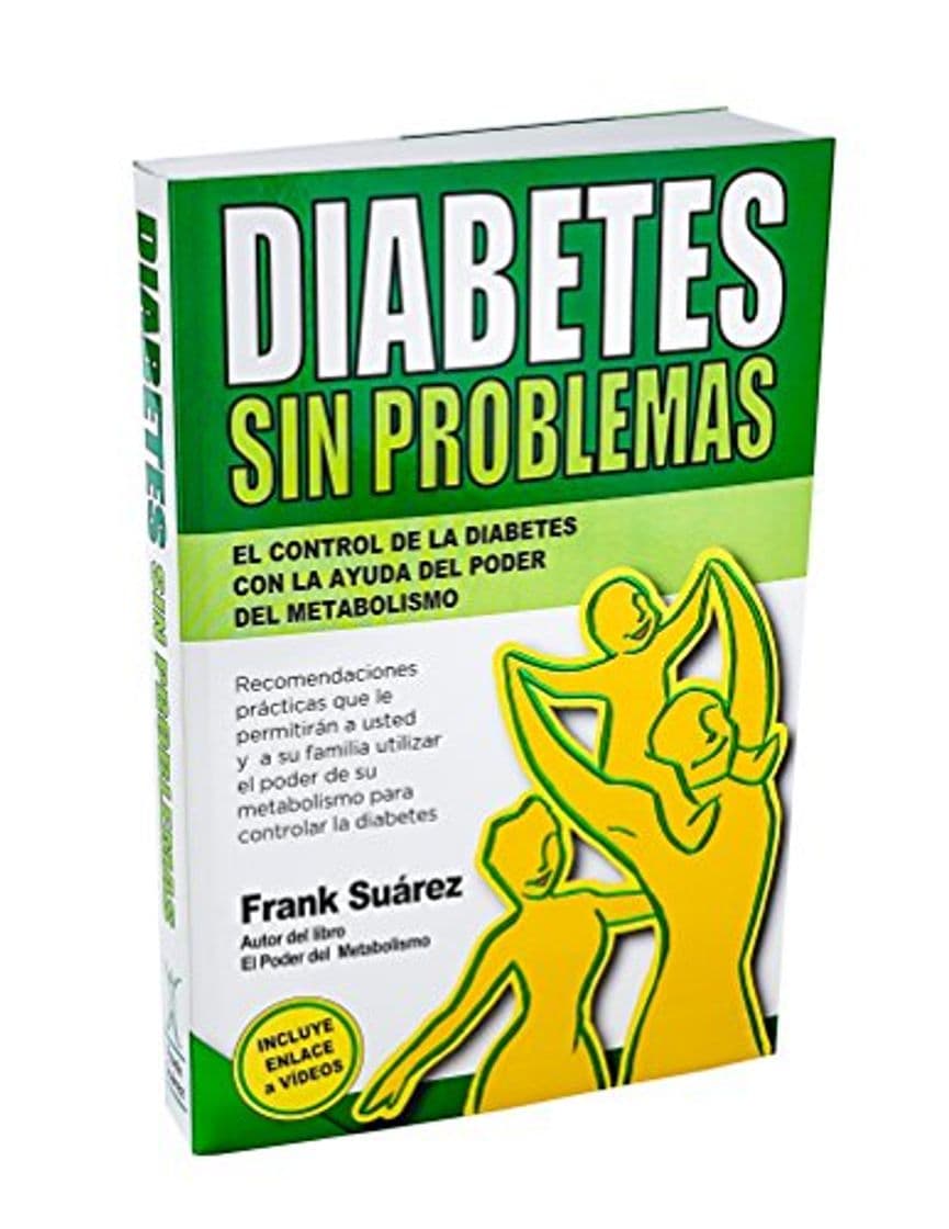 Libro Diabetes Sin Problemas: el control de la Diabetes con la ayuda del poder del metabolismo