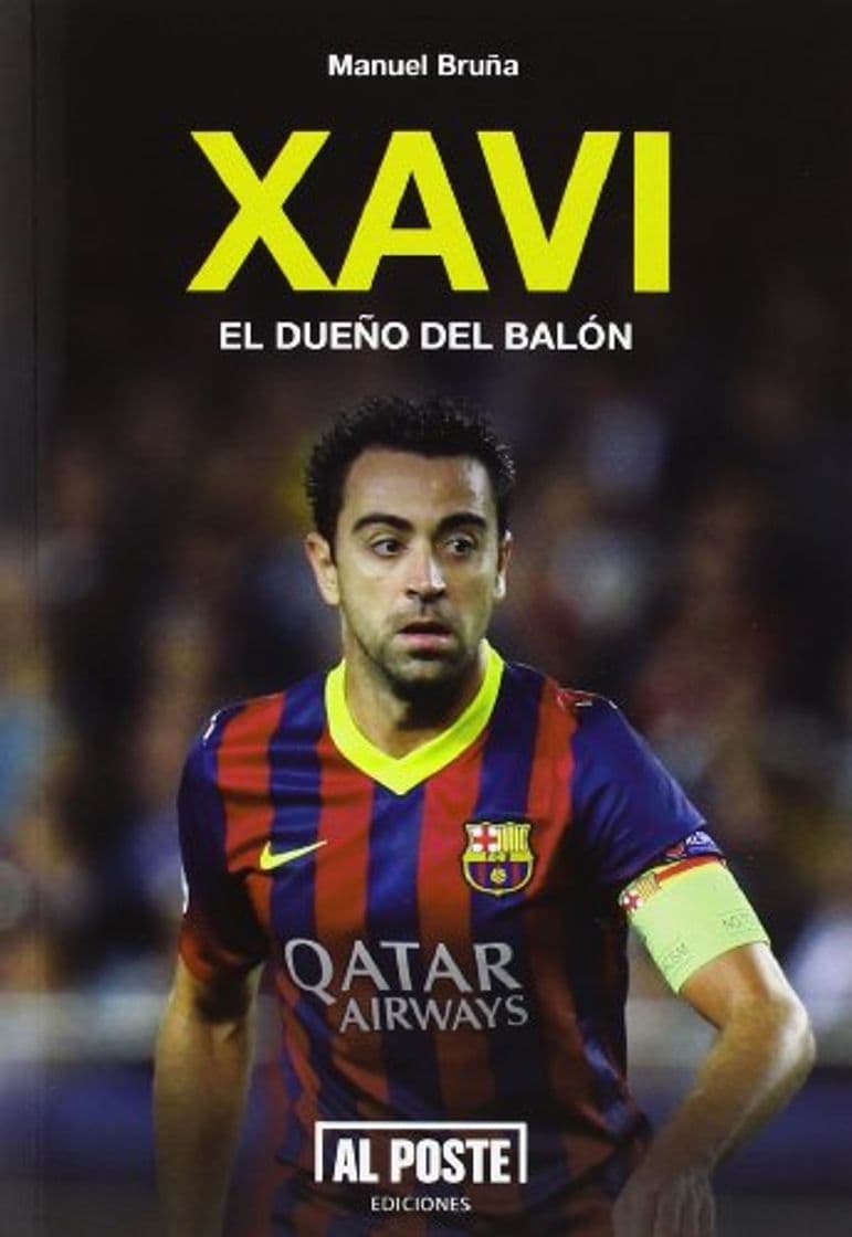 Book Xavi: El dueño del balón