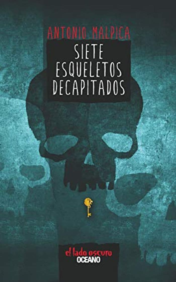 Libro Siete Esqueletos Decapitados