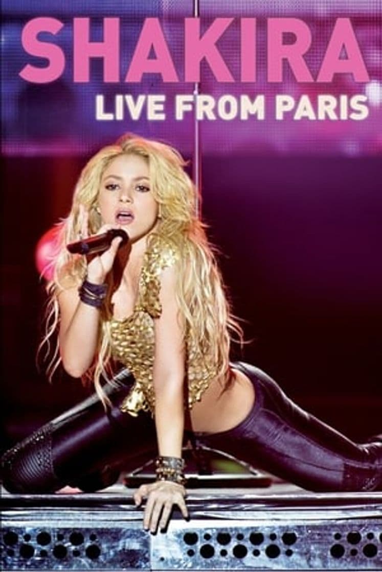 Película Shakira: Live from Paris