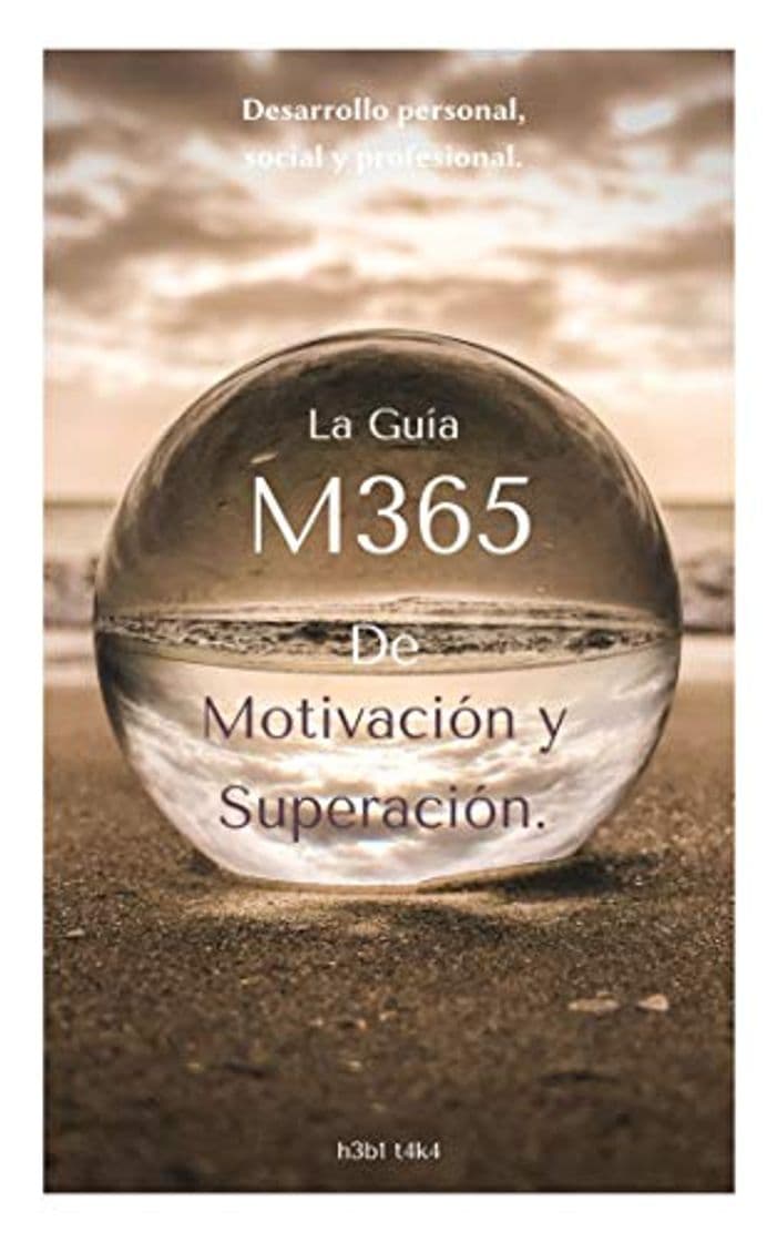 Libro La Guía M365: Motivación y Superación