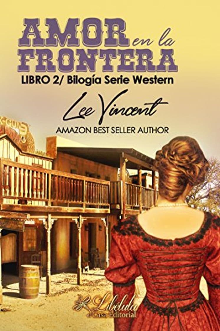 Libro Amor en la Frontera 2: Bilogía Amor Western