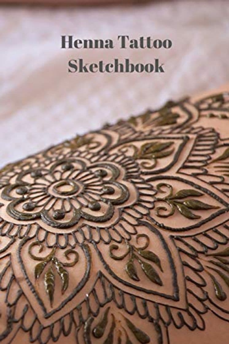 Product Henna Tattoo Sketchbook: 6" x 9" sketchbook, journal, notebook for designing and