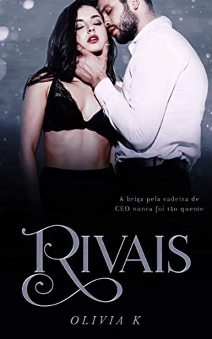 Book Rivais- Olivia kepler