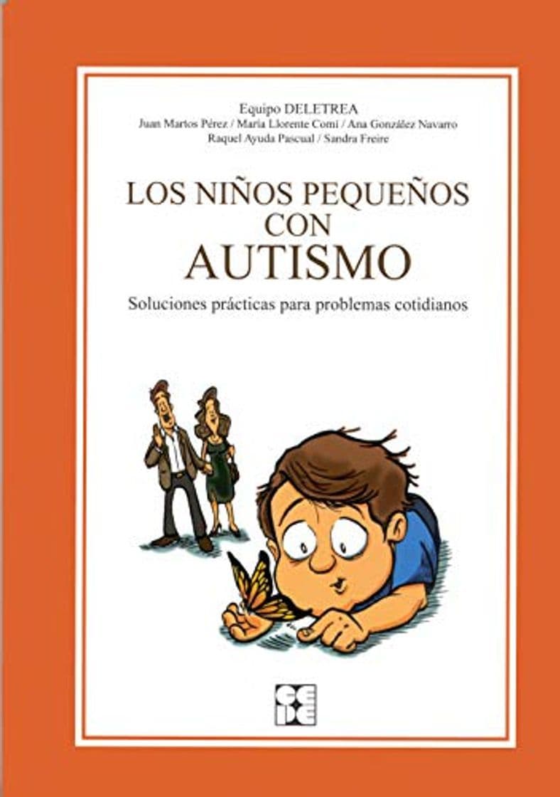 Book Los niños pequeños con autismo: Soluciones prácticas para problemas cotidianos