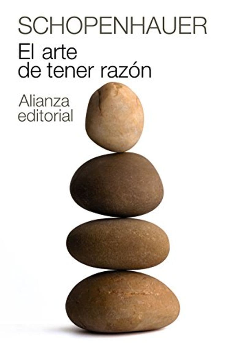 Libro El arte de tener razón: Expuesto en 38 estratagemas