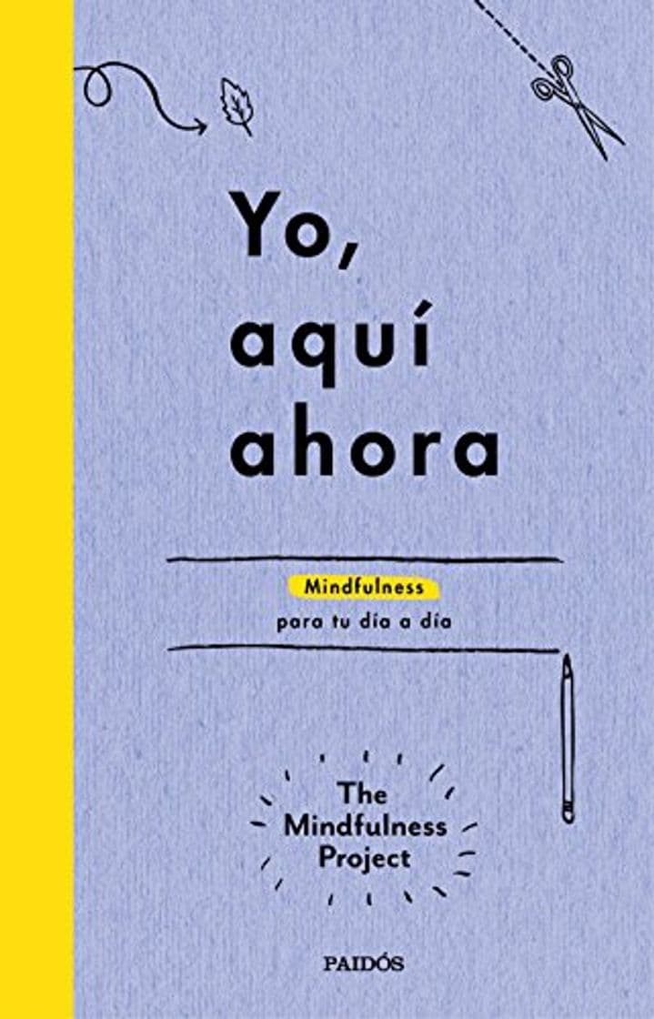 Libro Yo, aquí ahora: Mindfulness para tu día a día