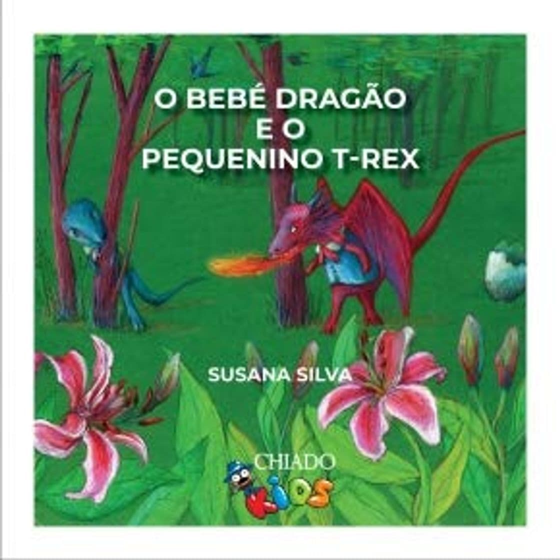 Libro O Bebé Dragão e o Pequenino TRex