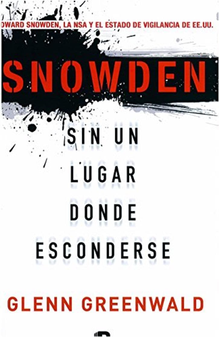 Libro Snowden. Sin un lugar donde esconderse