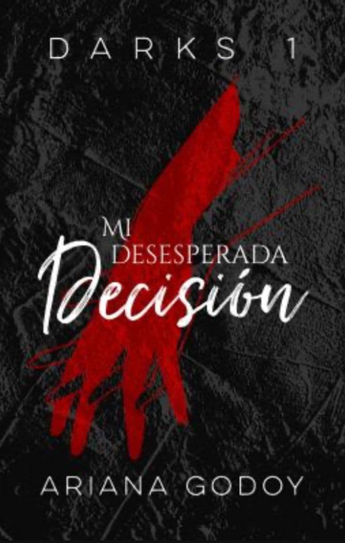 Book Mi desesperada decisión 