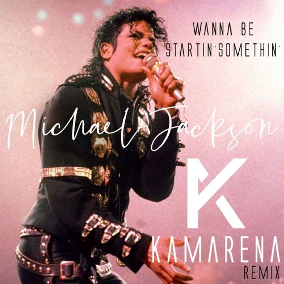 Canción Wanna Be Startin' Somethin'