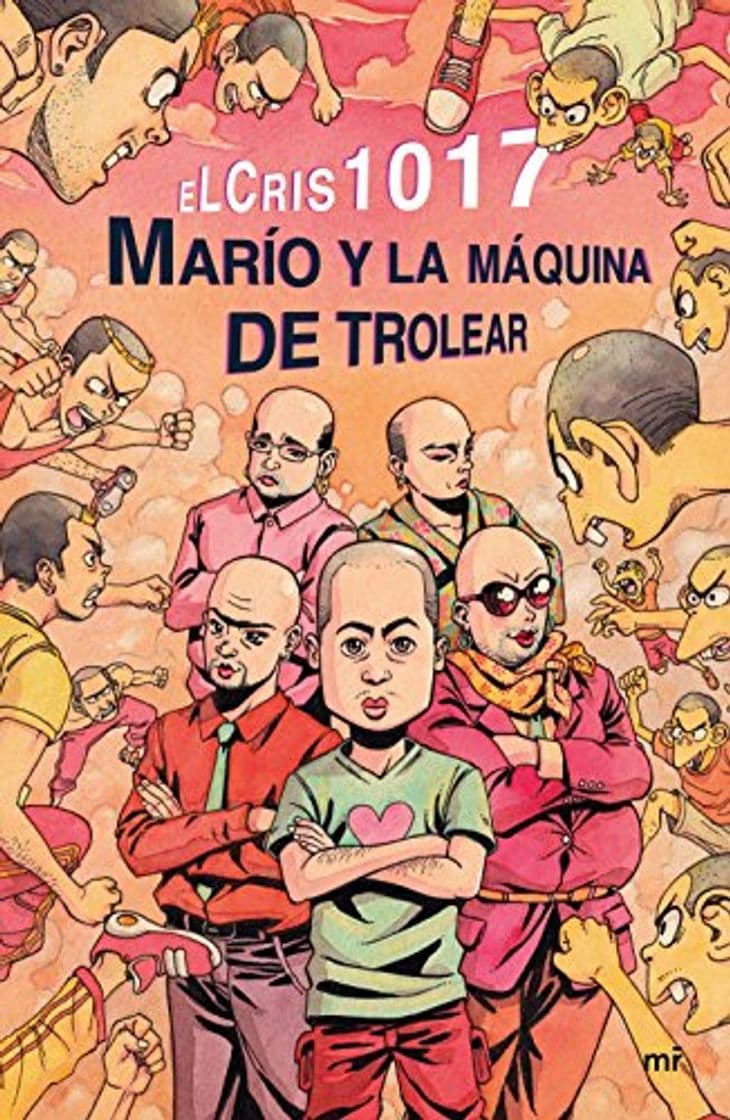 Libro Marío y la máquina de trolear