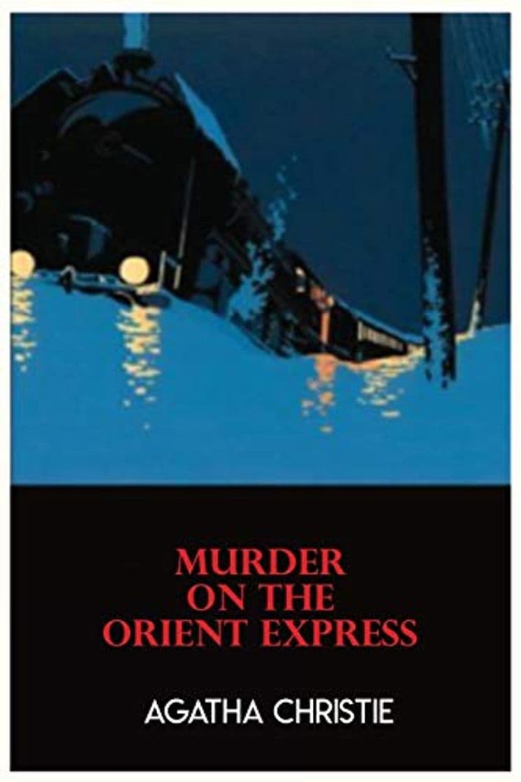 Libro Murder on the Orient Express: by agatha christie agtha agathia aghata tge he murderer book original cover book novel hercule poirot