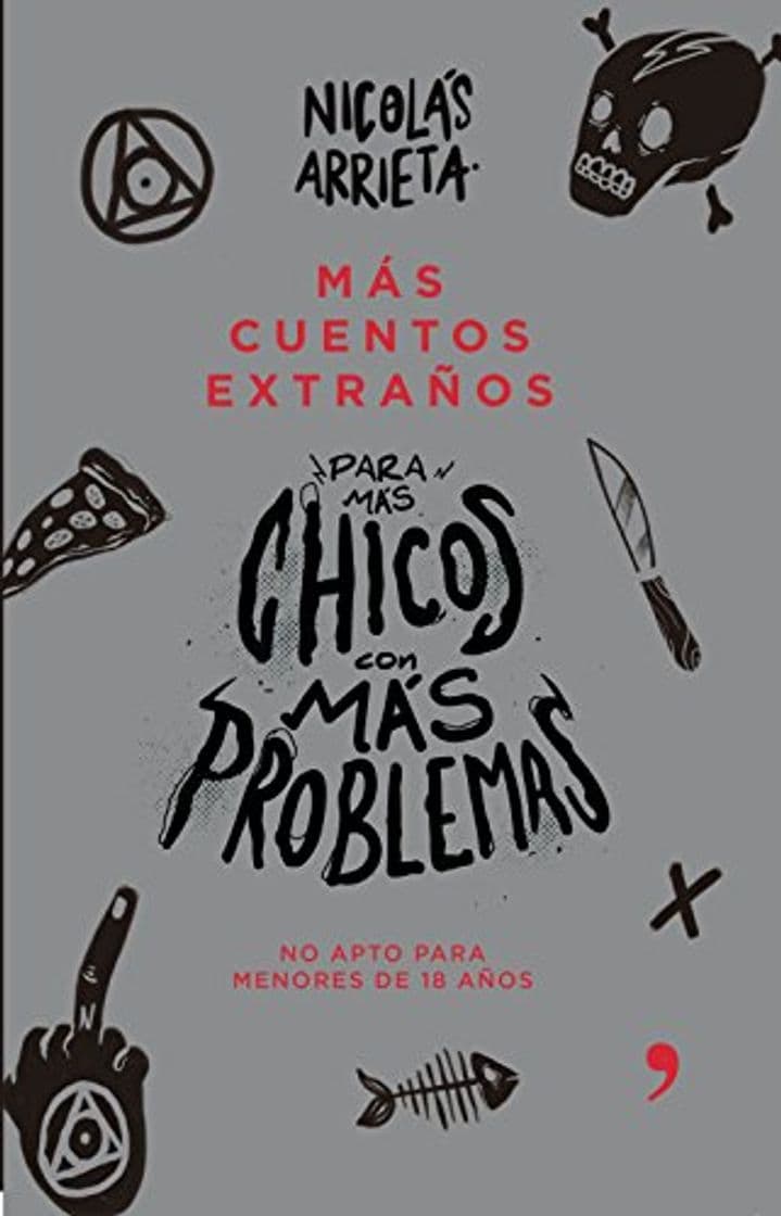 Libro Más cuentos extraños para más chicos con más problemas