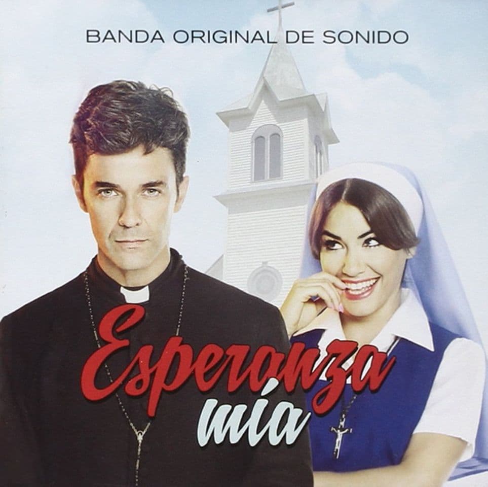 Serie Esperanza mía