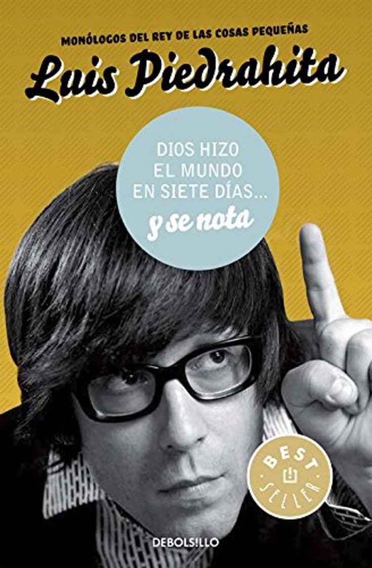 Libro Dios hizo el mundo en siete días... y se nota