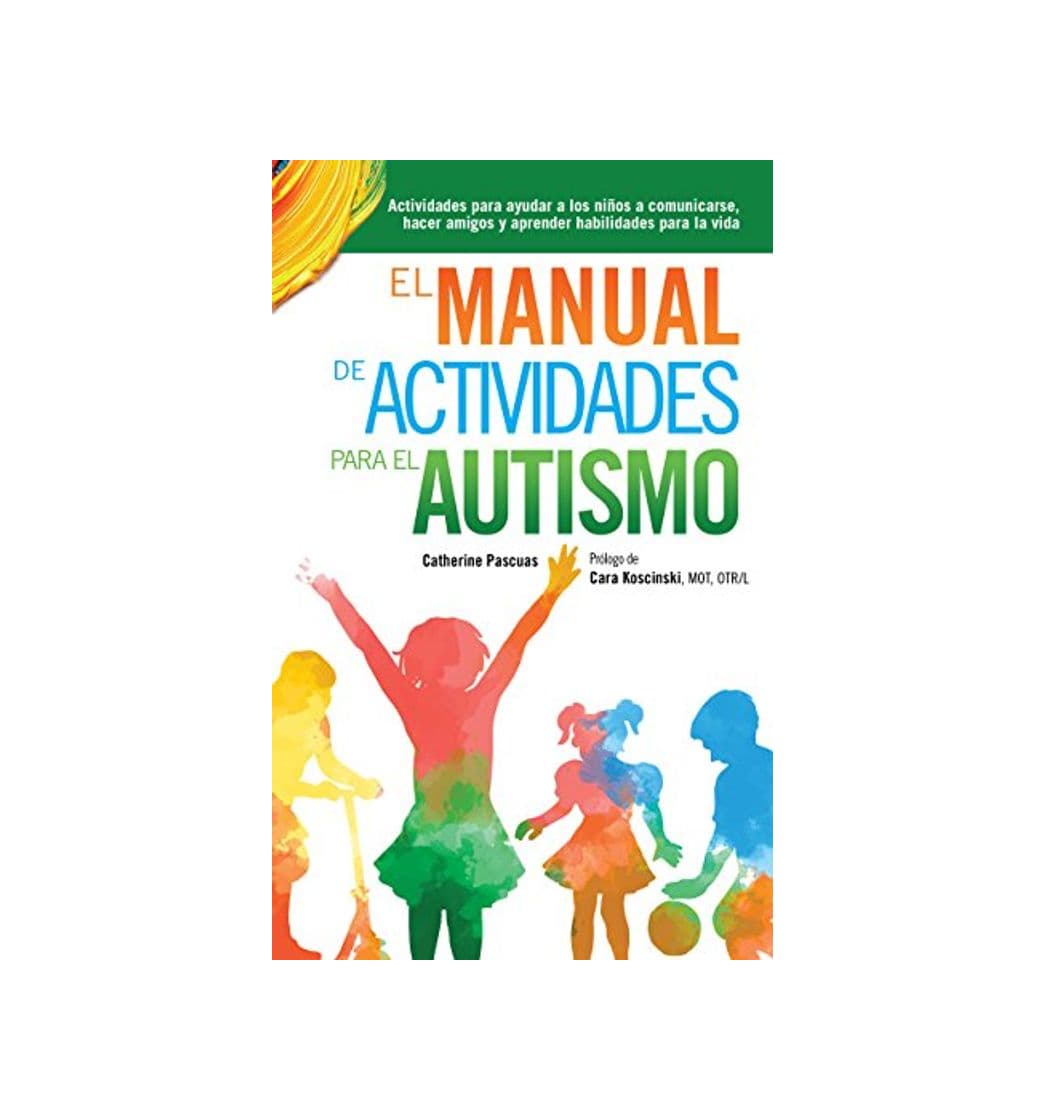 Product El Manual de Actividades para el Autismo: Actividades para ayudar a los