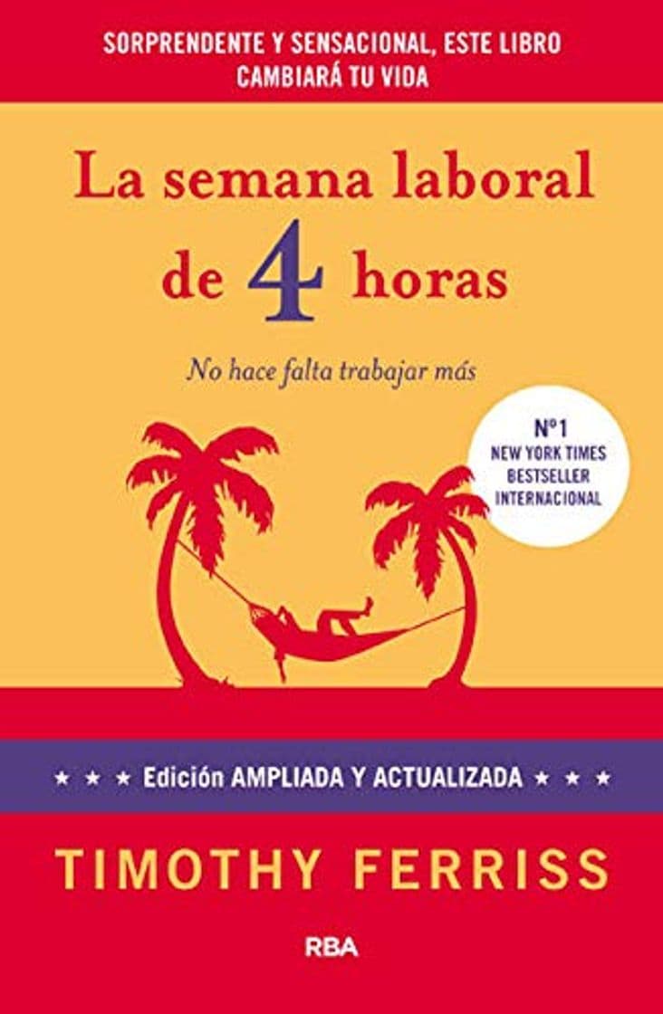 Book La semana laboral de 4 horas: 4ª edición ampliada