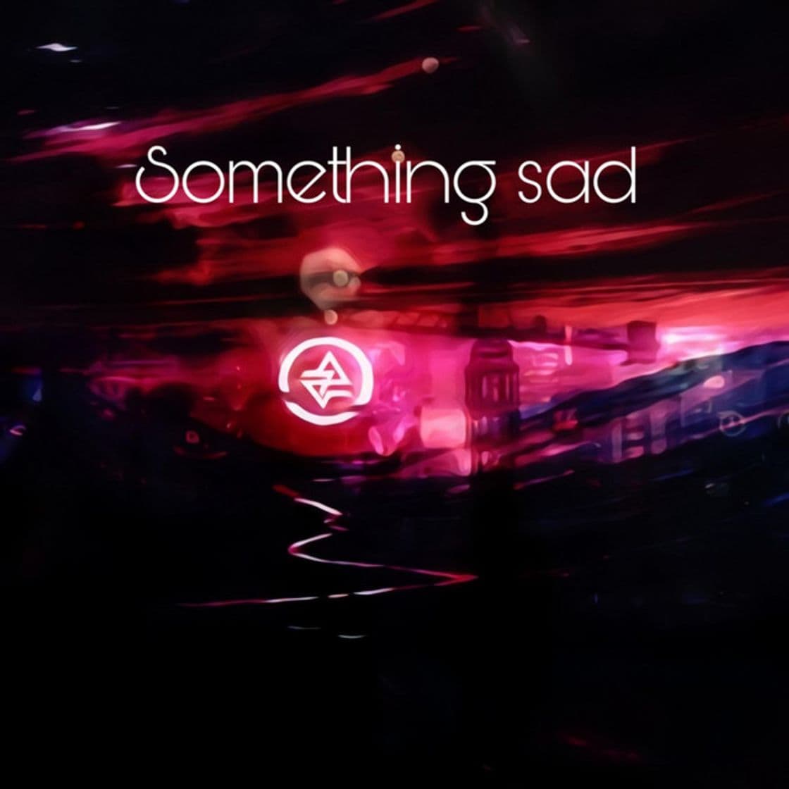 Canción Something Sad