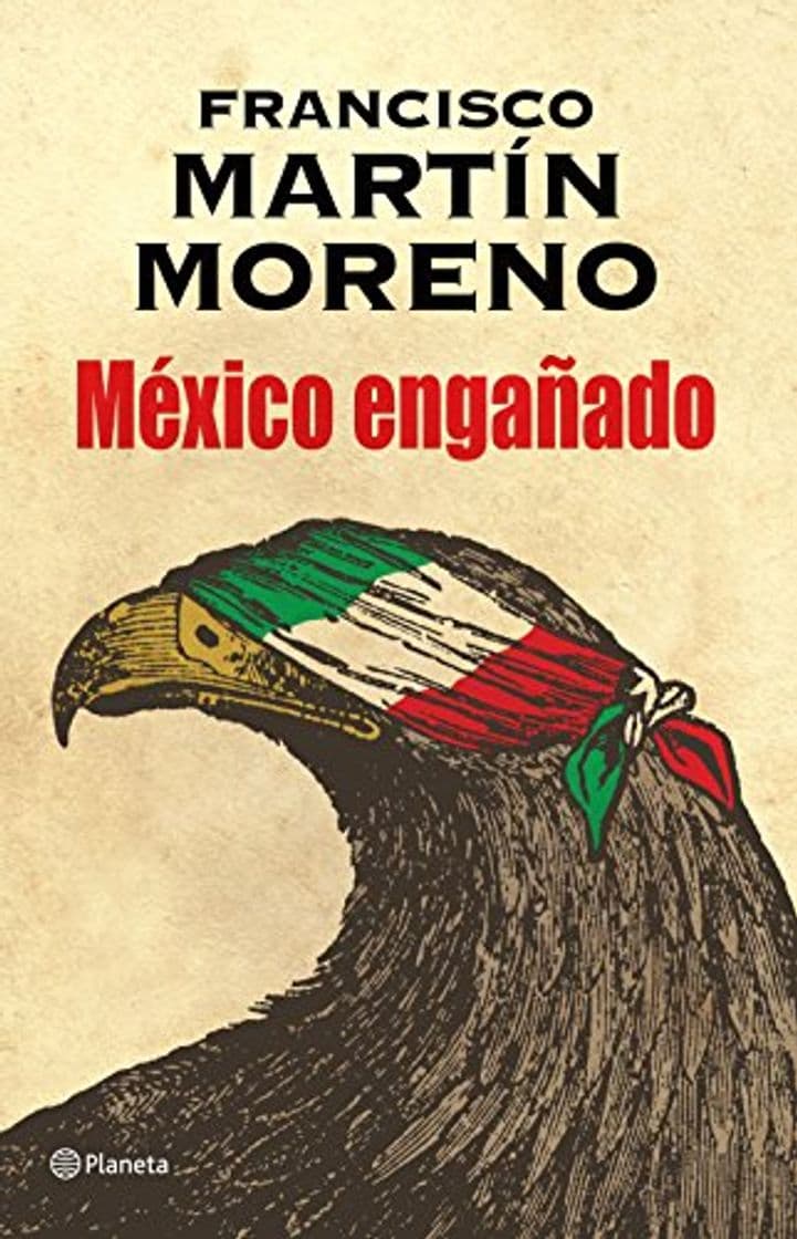 Libro México engañado