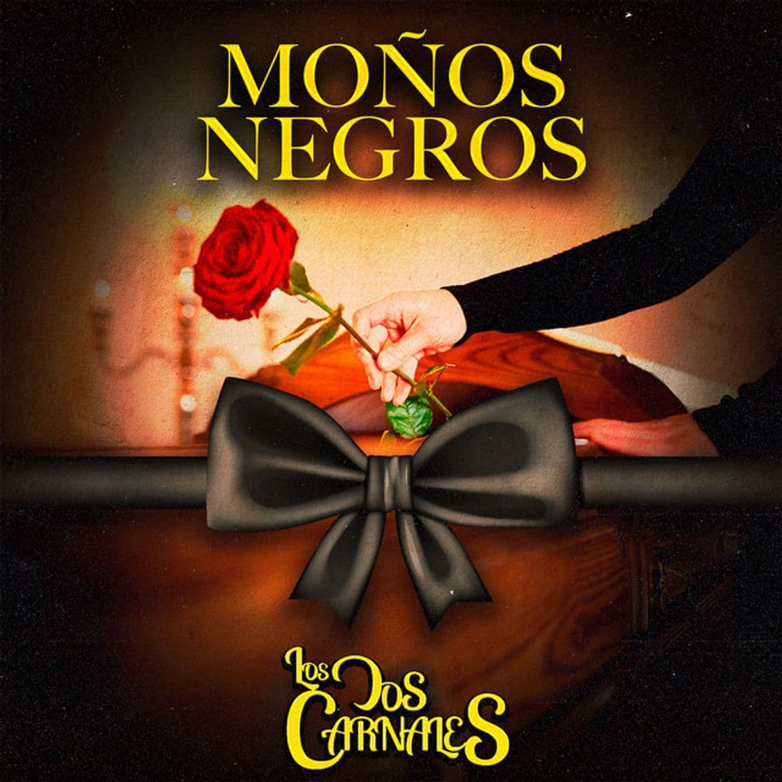 Canción Moños Negros