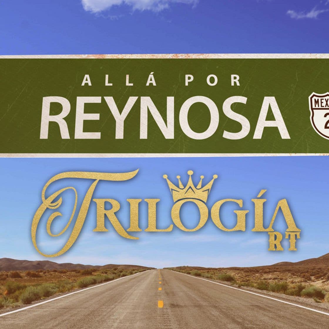 Canción Allá por Reynosa