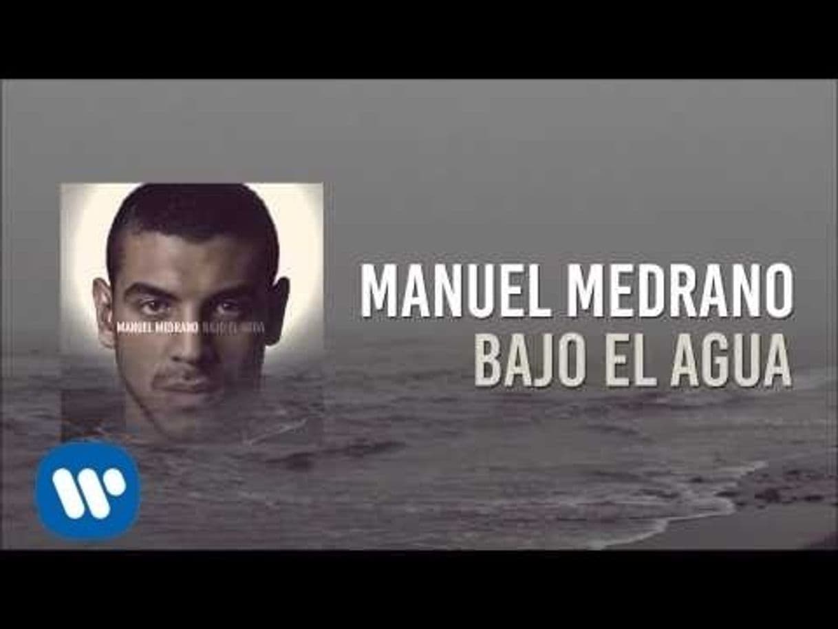 Music Manuel Medrano - Bajo El Agua 